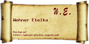 Wehner Etelka névjegykártya